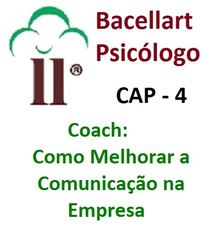 Como Melhorar a Comunicação no Trabalho Empresa Bacellart Psicólogo